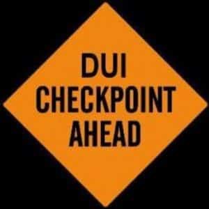 dui checkpoint ahead